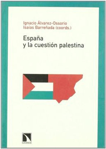 España Y La Cuestion Palestina