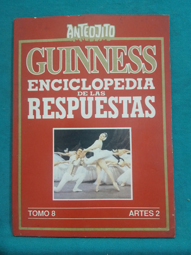 Guinness Enciclopedia De Las Respuestas Tomo 8 Artes 2