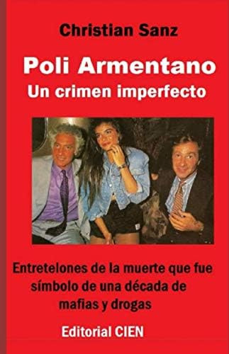 Libro: Poli Armentano: Un Crimen Imperfecto (spanish