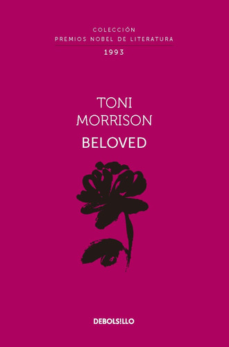Beloved (colección Premios Nobel De Literatura), De Toni Morrison. Editorial Debolsillo, Tapa Pasta Blanda En Español