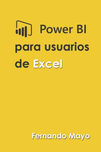 Power Bi Para Usuarios De Excel