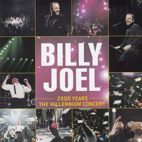 ° Billy Joel - 2000 Years: The Millennium Concert 2 Cd's P78