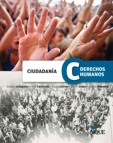 Ciudadania Y Derechos Humanos - Por Aique