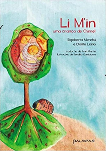 Li Min, Uma Crianca De Chimel: Li Min, Uma Crianca De Chimel, De Vários Autores. Editora Palavras Projetos, Capa Mole, Edição 1 Em Português, 2022