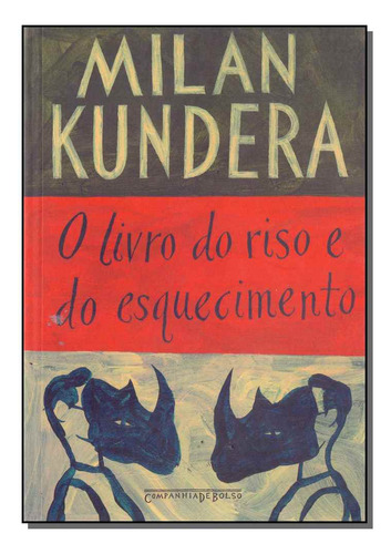 Libro Livro Do Riso E Do Esquecimento De Kundera Milan Comp