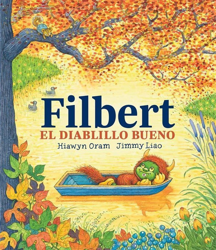 Filbert, El Diablillo Bueno, De Oram, Hiawyn. Editorial Barbara Fiore Editora, Tapa Dura En Español