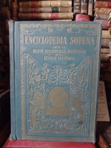 Nuevo Diccionario Ilustrado De La Lengua Española L Z 1946