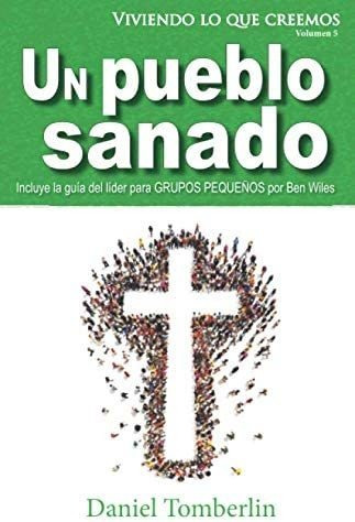 Libro Un Pueblo Sanado (spanish Edition)