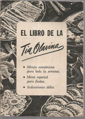 El Libro De La Tia Olavina / Antiguo /