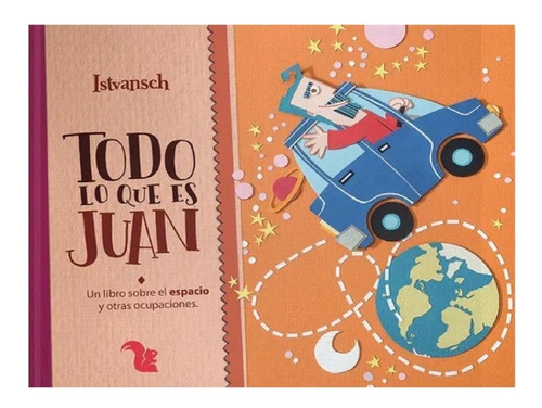 Todo Lo Que Es Juan (td) - Istvansch