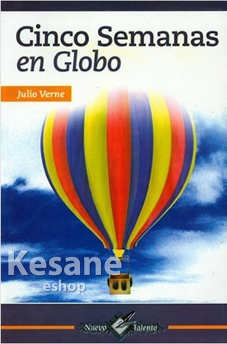 Cinco Semanas En Globo / Julio Verne / Libro Nuevo Talento