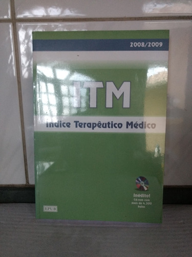 Itm Índice Terapêutico Médico 2008/09  - Livro Impresso