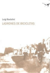 Libro Ladrones De Bicicletas