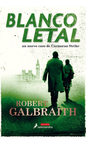 Blanco Letal - Galbraith, Robert