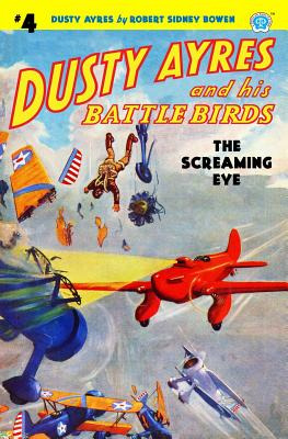 Libro Dusty Ayres And His Battle Birds #4: The Screaming ...