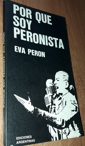 Por Que Soy Peronista   Eva Peron