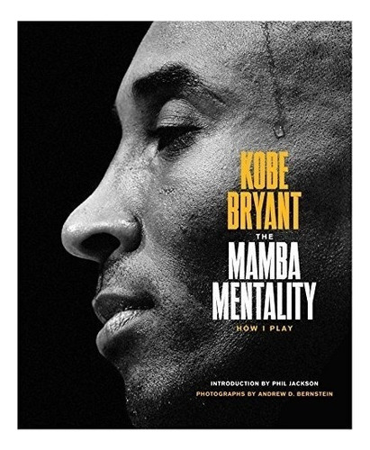 Mentalidad Mamba - Kobe/ King  Wesley Bryant  