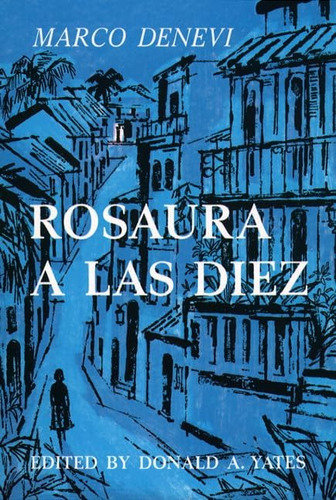Libro: Rosaura A Las Diez (spanish Edition)