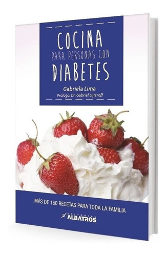 Lima: Cocina Para Personas Con Diabetes