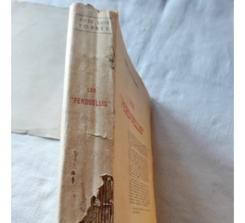 Los Perduellis - Jose Luis Torres - Padilla & Contreras 1943 (Usado)