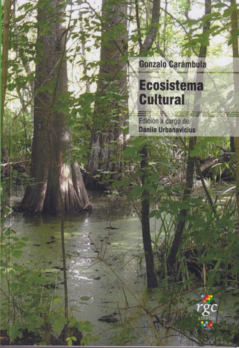 Ecosistema Cultural Gonzalo Carambula 