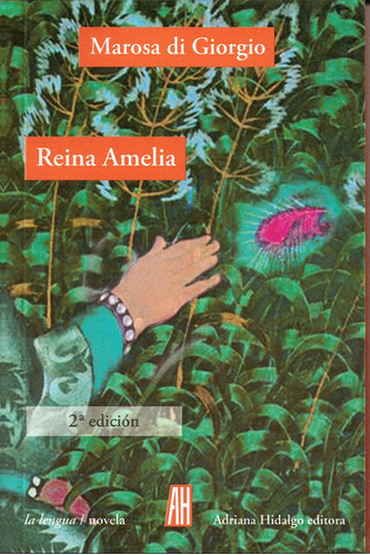 Reina Amelia - Marosa Di Giorgio