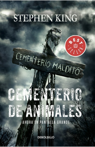 Libro Cementerio De Animales. - Stephen King Ed. Debolsillo