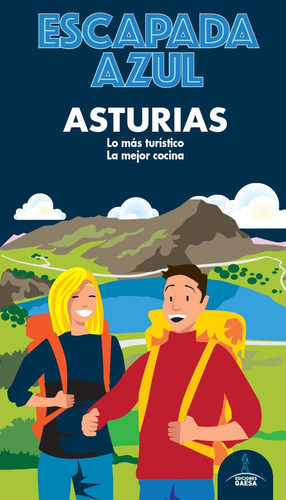 Asturias Escapada, De Garcia, Jesús. Editorial Guías Azules De España, S.a. En Español