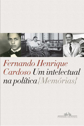 Libro Um Intelectual Na Politica De Cardoso Fernando Henriqu