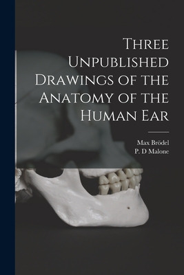 Libro Three Unpublished Drawings Of The Anatomy Of The Hu...