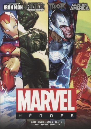 Marvel Heroes - Vol 03 - Slott / Ewing / Aaron / Coates