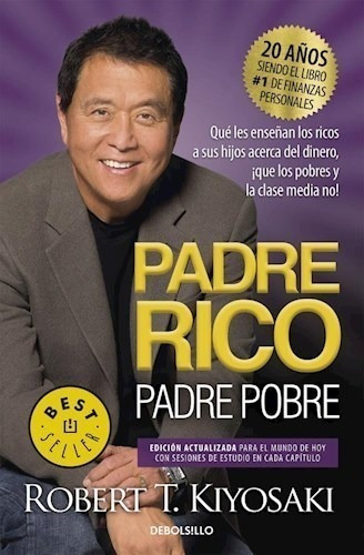 Padre Rico Padre Pobre - Robert Kiyosaki Act Debolsillo Rh