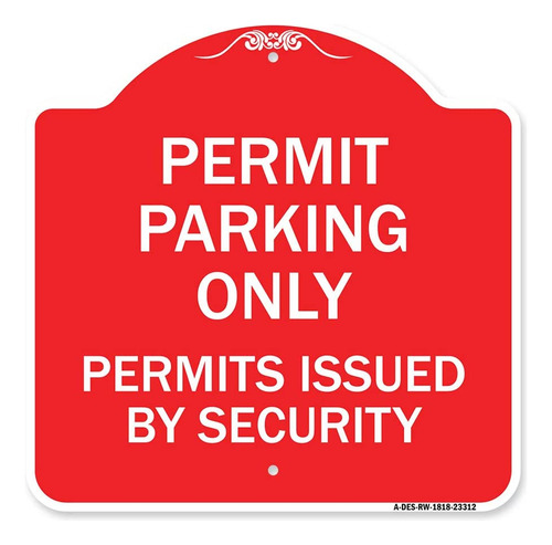 Signmission Designer Series Sign  Permit Parking Only, Permi