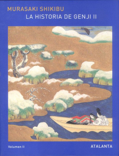 Libro La Historia De Genji Vol Ii De Shikibu Murasaki Atalan