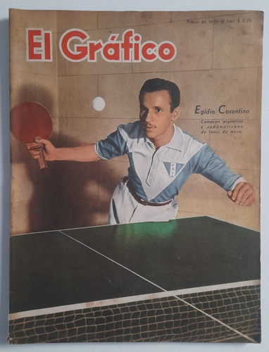 Revista El Grafico 1341 - Edigio Cosentino Tenis De Mesa Fs