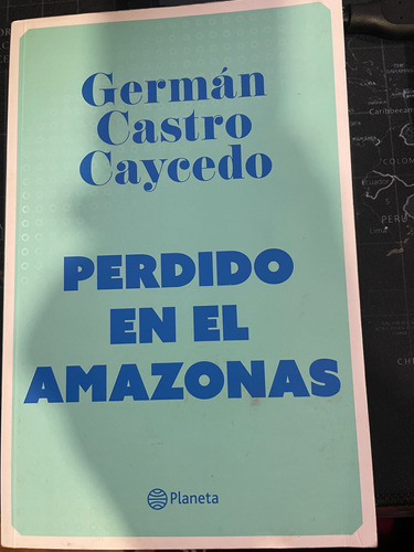 Libro Perdido En El Amazonas De Germán Castro Caycedo