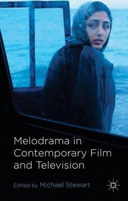 Libro Melodrama In Contemporary Film And Television - M. ...