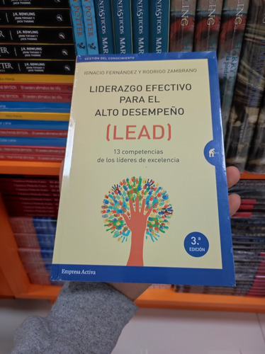 Libro Liderazgo Efectivo Para El Alto Desempeño (lead)