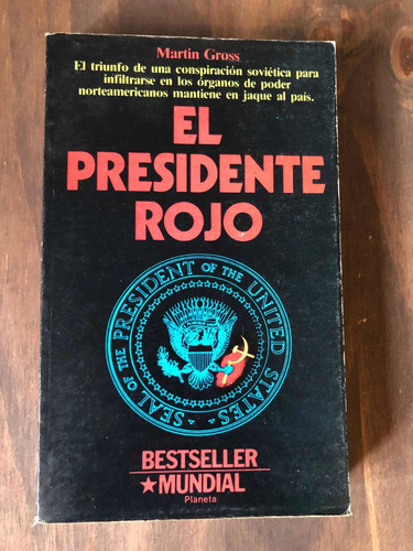 Libro El Presidente Rojo - Gross - Muy Buen Estado
