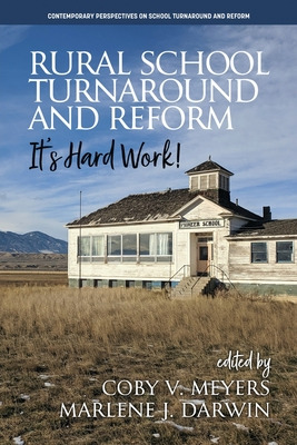 Libro Rural School Turnaround And Reform: It's Hard Work!...