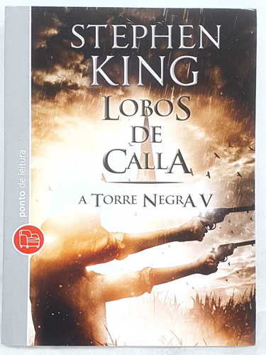 Livro Lobos De Calla - A Torre Negra V - Stephen King