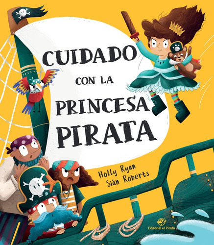 Cuidado Con La Princesa Pirata - Ryan, Roberts