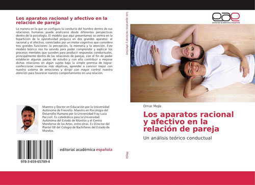 Libro: Los Aparatos Racional Y Afectivo En La Relación De Un