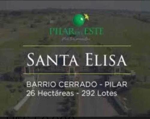 Lote En Santa Elisa / Pilar Del Este