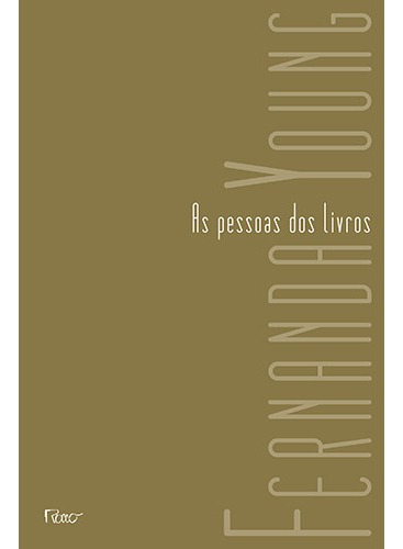 As pessoas dos livros, de Young, Fernanda. Editora Rocco Ltda, capa mole em português, 2011