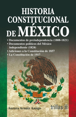 Historia Constitucional De México Trillas 