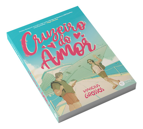 Cruzeiro Do Amor, De Vinícius, Grossos., Vol. 1. Editorial Livros Da Alice, Capa Mole, Edição 1 Em Português, 2024