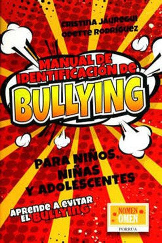 Libro Manual De Identificación De Bullying Para Niños, Niñas