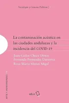 Comprar Livro La Contaminación Acústica En Las Ciudades Andaluzas Y