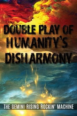 Libro Double Play Of Humanity's Disharmony - Rising Rocki...